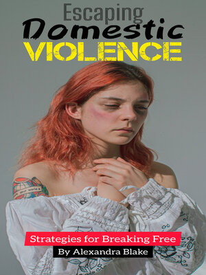 cover image of Escaping Domestic Violence